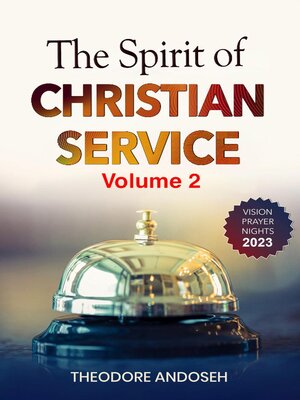 cover image of The Spirit of Christian Service (Volume 2)